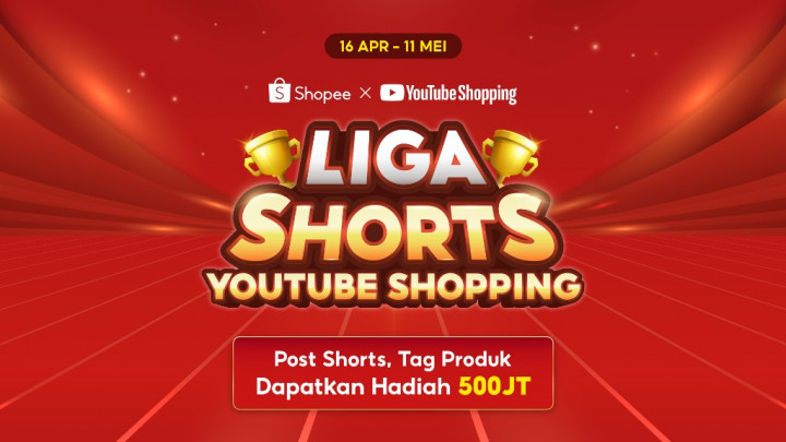 Dukung Kreativitas Kreator, Shopee Luncurkan Kompetisi Liga Shorts YouTube Shopping