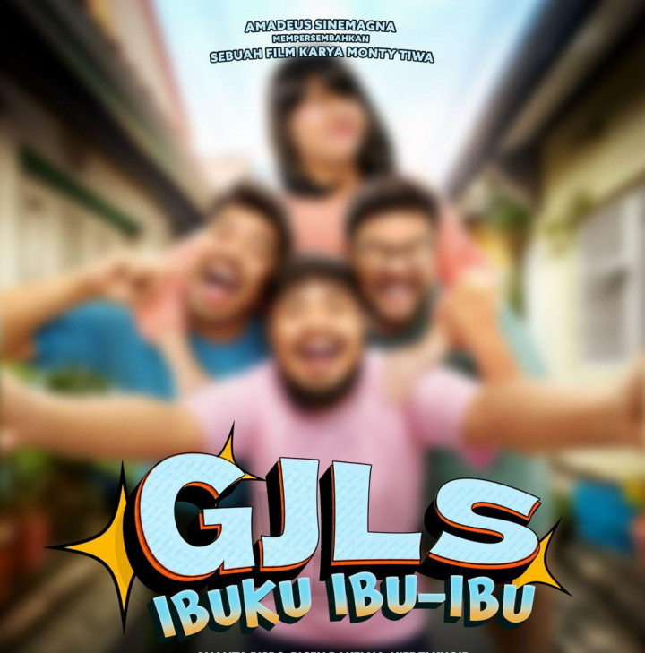 Poster Gak Jelas Film GJLS: Ibuku Ibu-Ibu