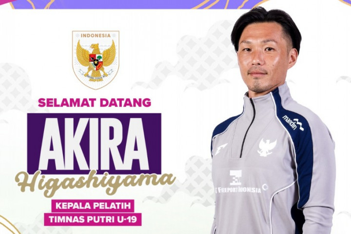 PSSI Umumkan Akira Higashiyama sebagai Pelatih Timnas Putri U-19