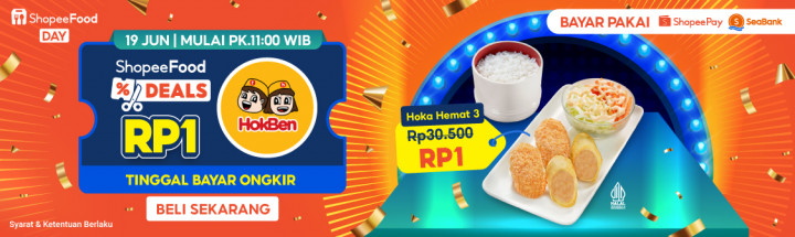 Hanya Satu Hari! Makan HokBen Hemat Cuma RP1 dengan Voucher ShopeeFood Deals