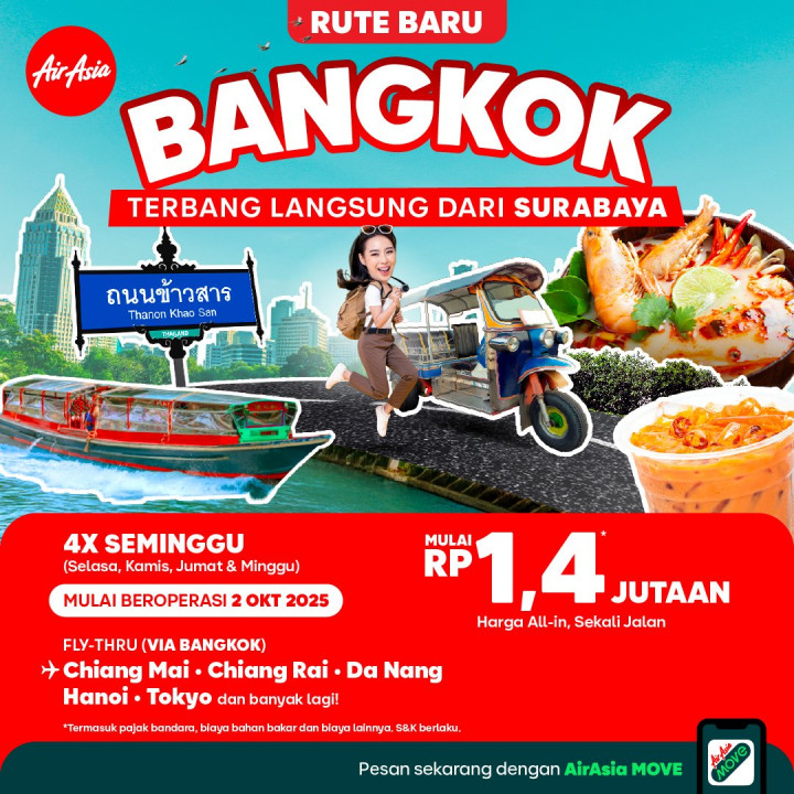 Terbang dari Surabaya Makin Sip, Indonesia AirAsia Hadirkan Rute Baru ke Bangkok, Balikpapan, Berau, dan Tarakan