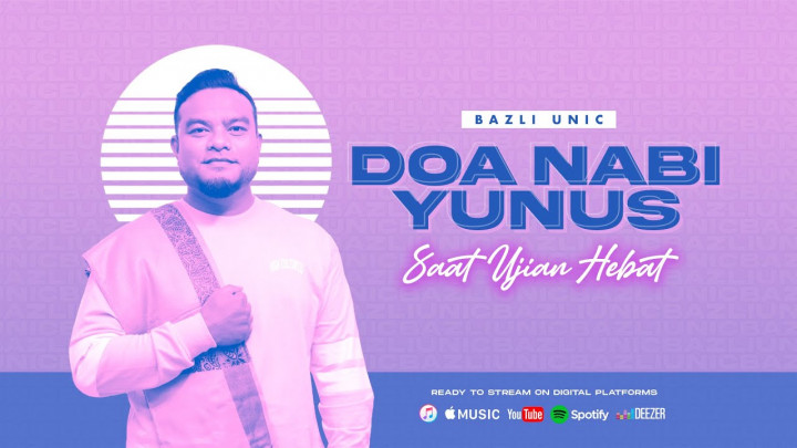 Lirik Lagu Bazli UNIC Doa Nabi Yunus: Kisah, Makna, dan Keistimewaannya