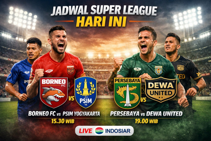 Jadwal Super League Hari Ini: Borneo FC vs PSIM & Persebaya vs Dewa United Live Indosiar