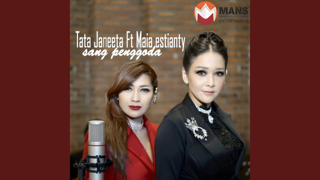 Lagu 'Sang Penggoda' - Tata Janeeta feat Maia Estianty (Foto: YouTube)