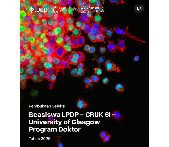 Beasiswa LPDP - CRUK SI University of Glasgow 2026 Dibuka, Info Lengkap di Sini