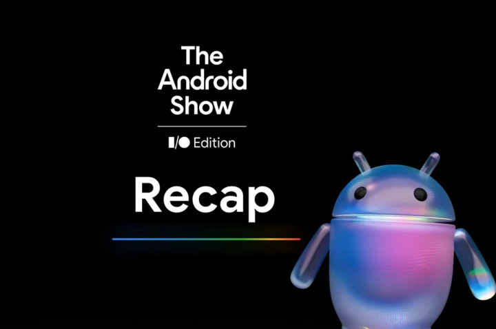 The Android Show: I/O Edition 2026 Minggu Depan, Banyak yang Baru Buat Android