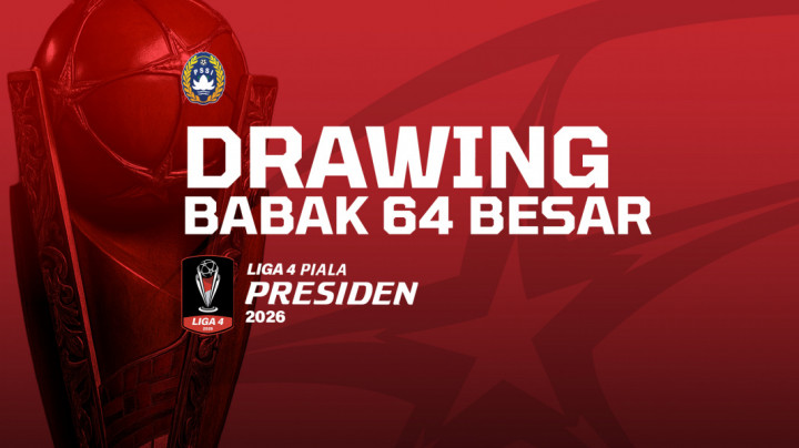 Hasil Drawing Piala Presiden 2026: Pembagian 16 Grup dan Daftar Lengkap 64 Klub