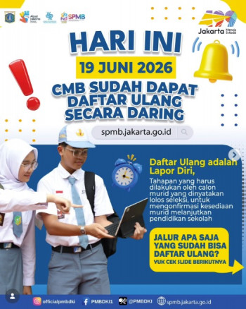 Ditutup Besok Jam 14.00 WIB! Ini Cara Lapor Diri Online SPMB Jakarta 2026 yang Lolos Seleksi