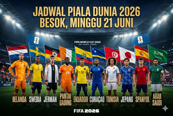 Jadwal Piala Dunia 2026, Minggu 21 Juni: Belanda Tertekan, Spanyol Wajib Menang