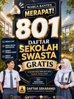Daftar 801 SMA/SMK Swasta Gratis di Banten 2026, Bebas SPP dan Uang Gedung!