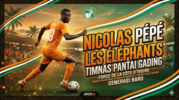 Nicolas Pepe Antar Pantai Gading Ukir Sejarah di Piala Dunia 2026: Saya Tahu Saya Mampu