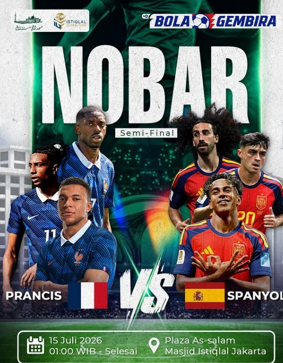Yuk Merapat! Masjid Istiqlal Gelar Nonton Bareng Semifinal Piala Dunia 2026 Prancis vs Spanyol