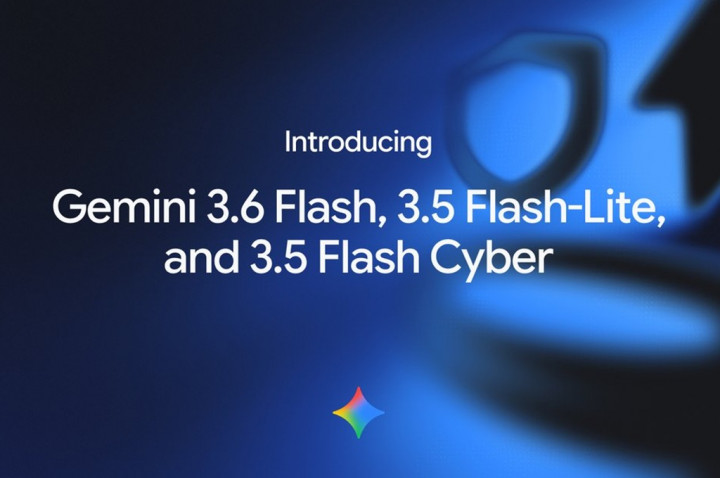 Google Merilis Gemini 3.6 Flash, 3.5 Flash-Lite, dan 3.5 Flash Cyber untuk Pengembang
