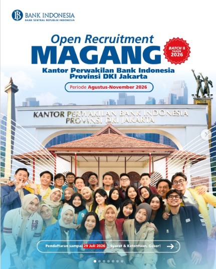 Bank Indonesia Jakarta Buka Lowongan Magang Batch 2 Tahun 2026, Ini Syarat dan Cara Daftarnya!