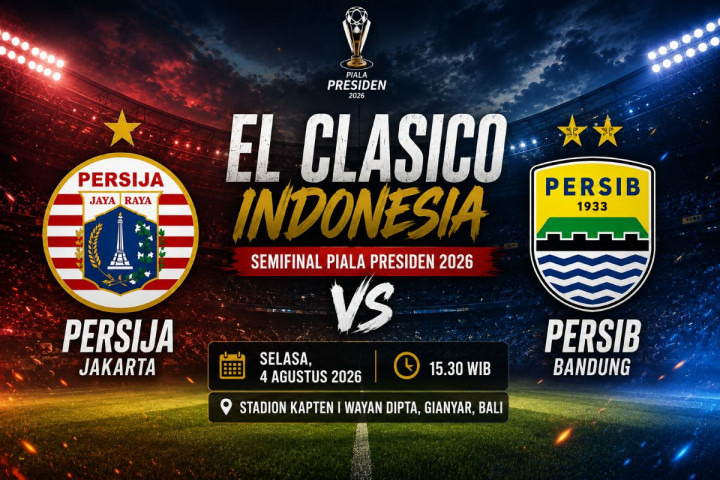 Link Nonton Persija vs Persib di Semifinal Piala Presiden 2026, Kick-off Sore Ini