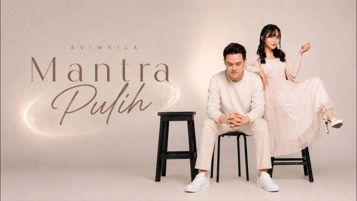 Lirik Lagu Mantra Pulih - Aviwkila Beserta Maknanya