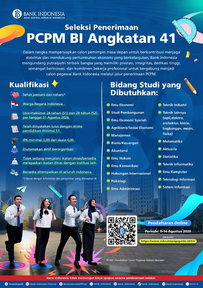 Tutup Besok! Ini Syarat dan Cara Daftar PCPM Bank Indonesia Angkatan 41
