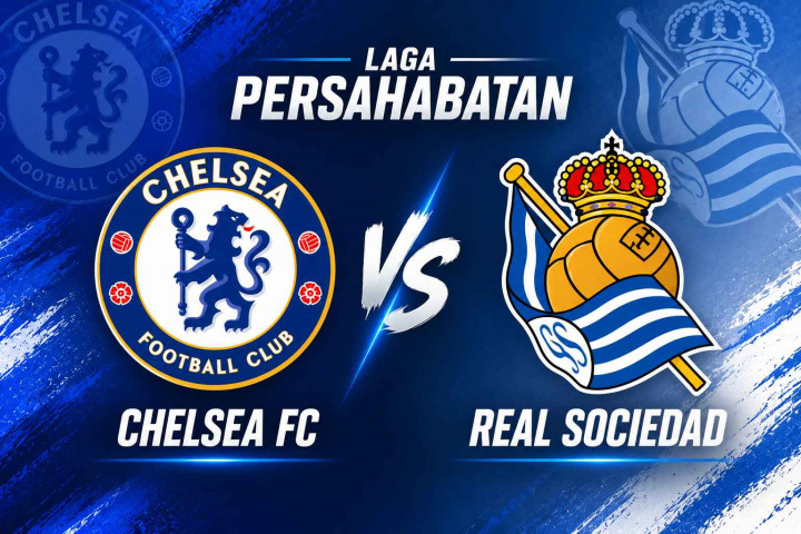 Link Nonton Chelsea vs Real Sociedad Malam Ini