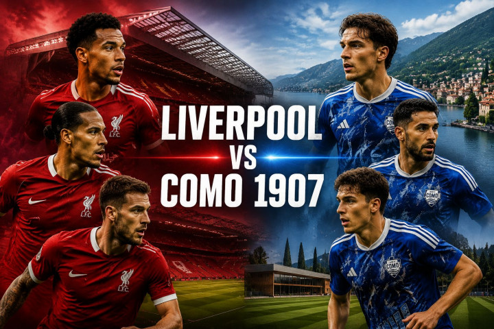 Liverpool Main Dua Kali Lawan Como Hari Ini, Cek Jadwal dan Cara Nontonnya