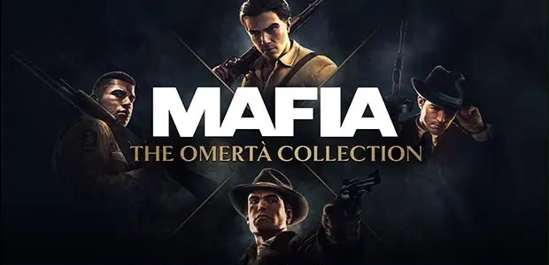 Mafia: The Omerta Collection Sudah Ada, Bawa 4 Game Sekaligus