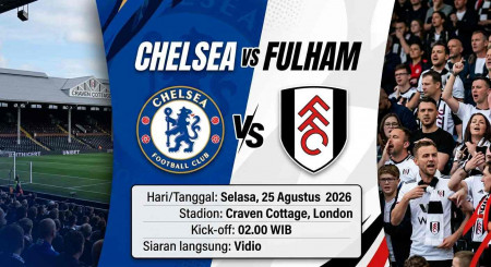 Jadwal Chelsea vs Fulham: Duel Dua Eks Pelatih Real Madrid Tersaji Malam Ini!