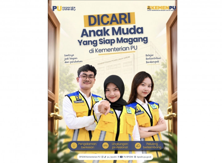 Pendaftaran Lowongan Magang Kementerian PU Ditutup, Cek Tahapan Selanjutnya!