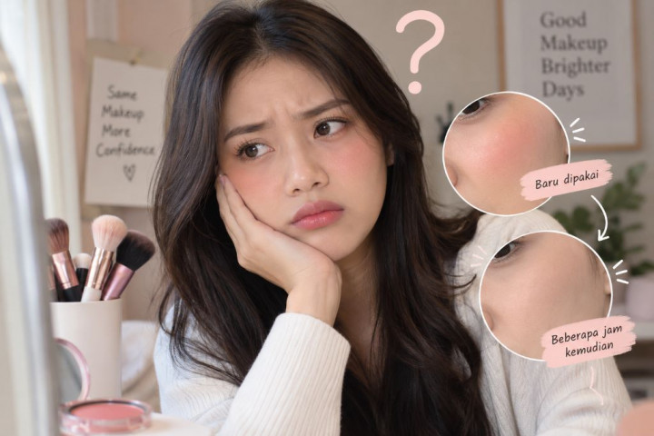 Blush Cepat Hilang? Ternyata 5 Kesalahan Ini Bisa Bikin Makeup Gak Awet