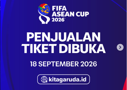 Kapan Tiket FIFA ASEAN Cup 2026 Dijual? Ini Jadwal dan Cara Belinya