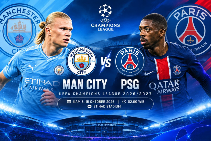 Prediksi Man City vs PSG: Duel Sengit di Etihad, Haaland Tantang Juara Bertahan