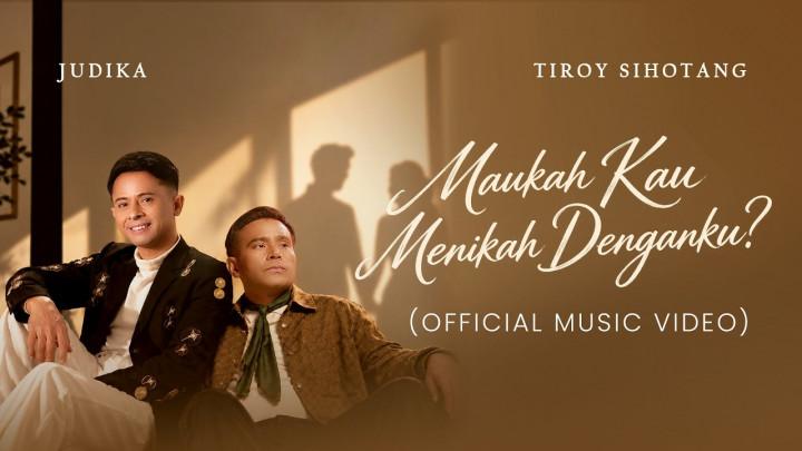 Lirik Lagu Maukah Kau Menikah Denganku - Judika feat Tiroy Sihotang