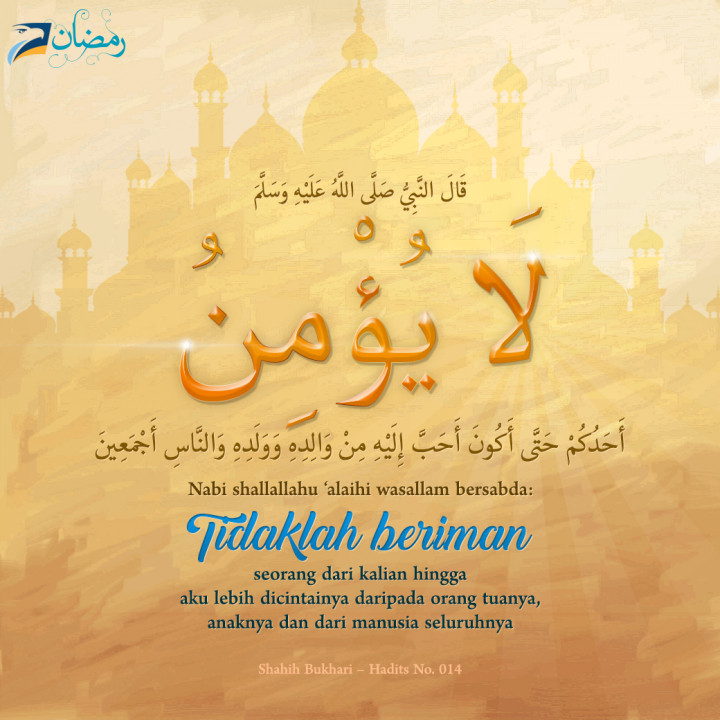 Mencintai Rasulullah adalah Tanda Orang Beriman