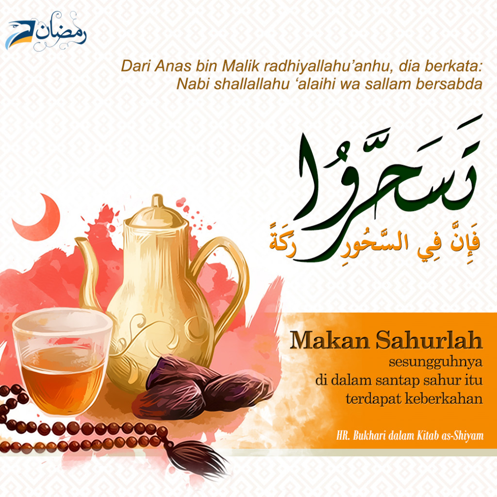 Terdapat Keberkahan dalam Sahur Puasa Ramadan