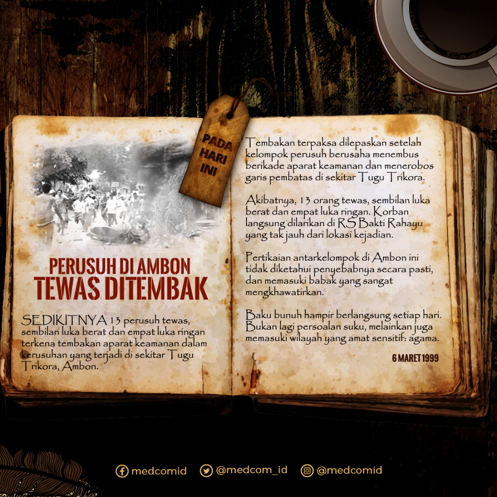 Hari Ini: Perusuh di Ambon Tewas Ditembak