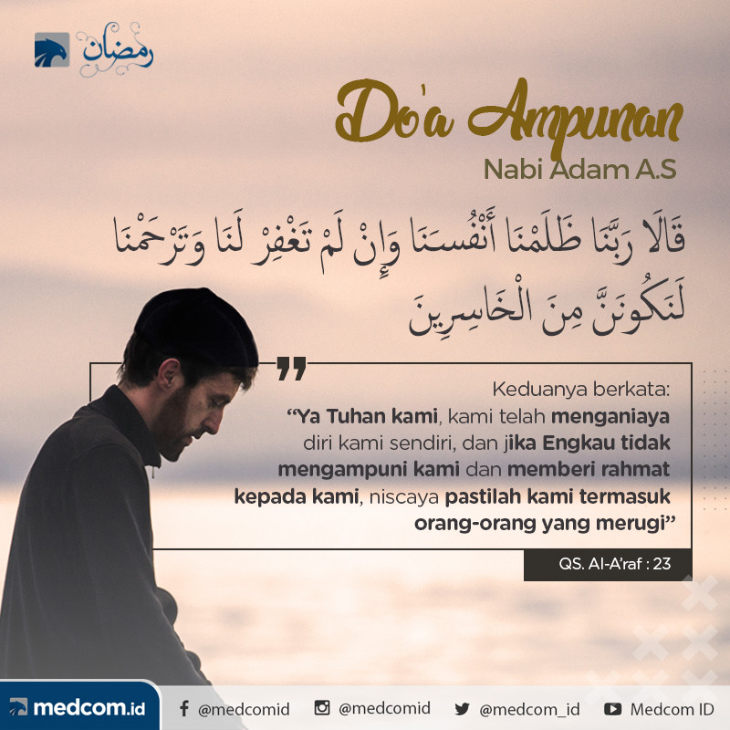 Quotes Ramadan: Doa Nabi Adam Ketika Memohon Ampunan
