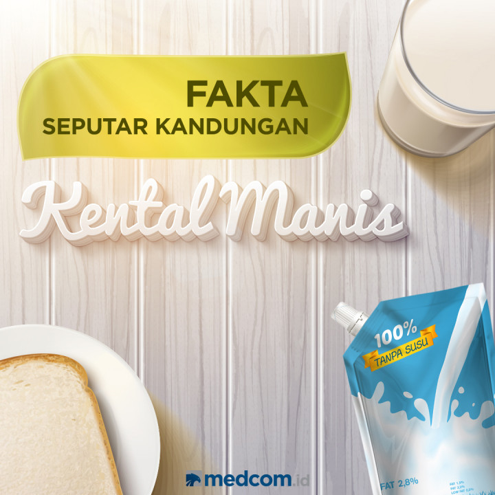 Fakta Seputar Kandungan Kental Manis