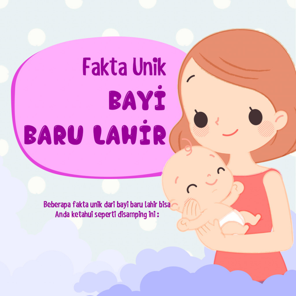 Fakta Unik pada Bayi Baru Lahir