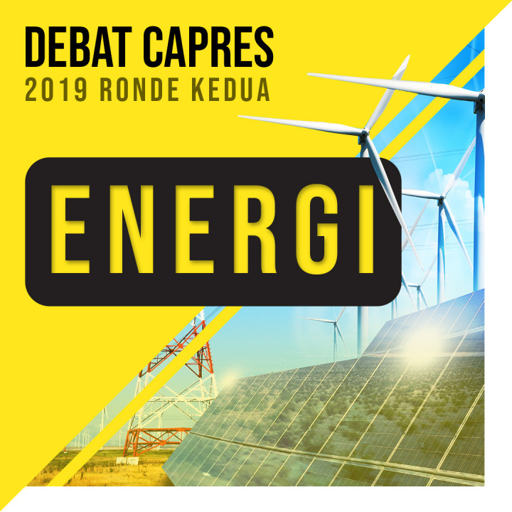 Tema Energi dalam Debat Capres 2019