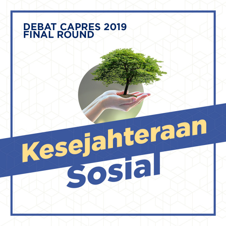 Debat Capres 2019 Final Round Kesejahteraan Sosial