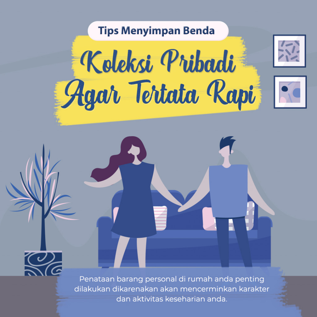 Tips Menyimpan Benda Koleksi Pribadi Agar Tertata Rapi