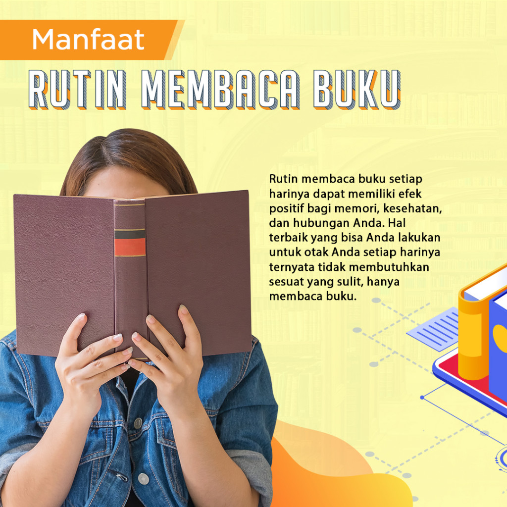 Manfaat Rutin Membaca Buku