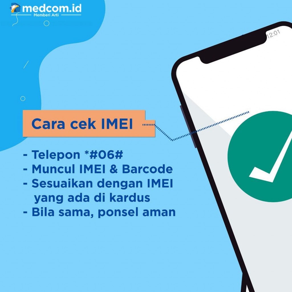 IMEI Hape Kamu Legal? Cek Pakai Cara Ini!
