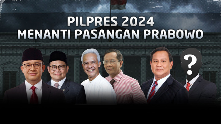Pilpres 2024: Menanti Pasangan Prabowo