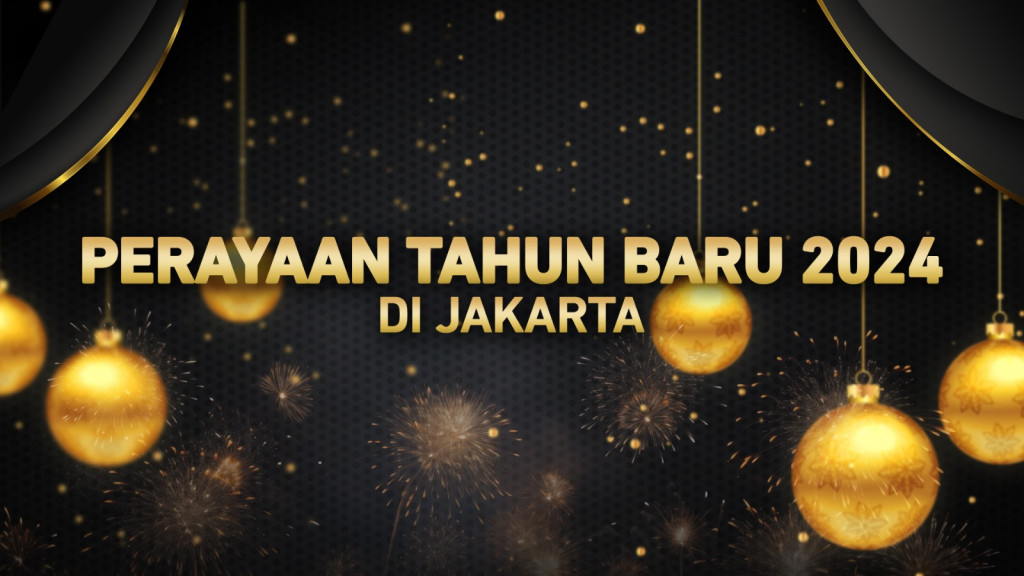 Perayaan Tahun Baru 2024 di Jakarta