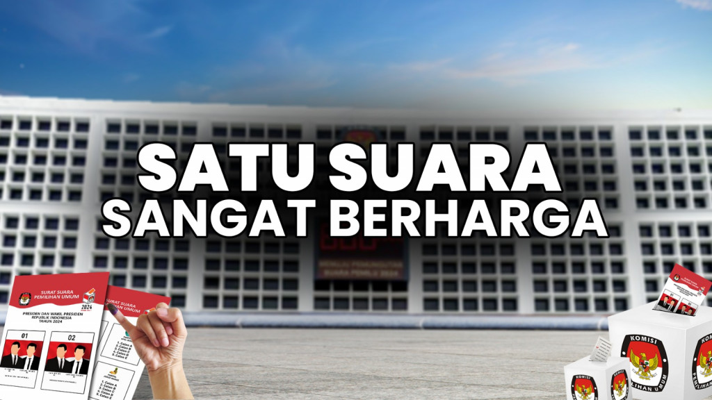Satu Suara Sangat Berharga