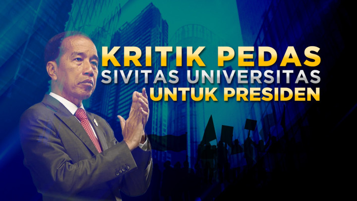 Kritik Pedas Sivitas Universitas untuk Presiden