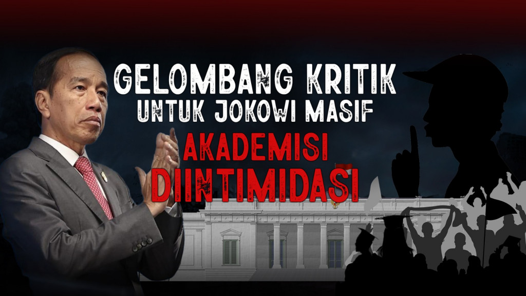 Gelombang Kritik untuk Jokowi Masif, Akademisi Diduga Diintimidasi