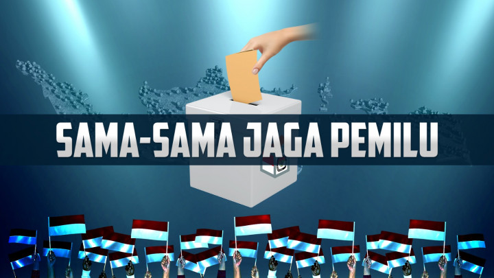 Sama-sama Jaga Pemilu