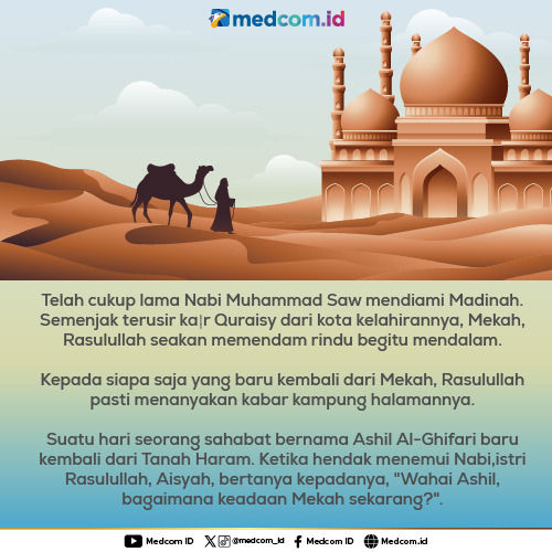 Cerita Rasulullah Menahan Rindu Pulang ke Kampung Halaman