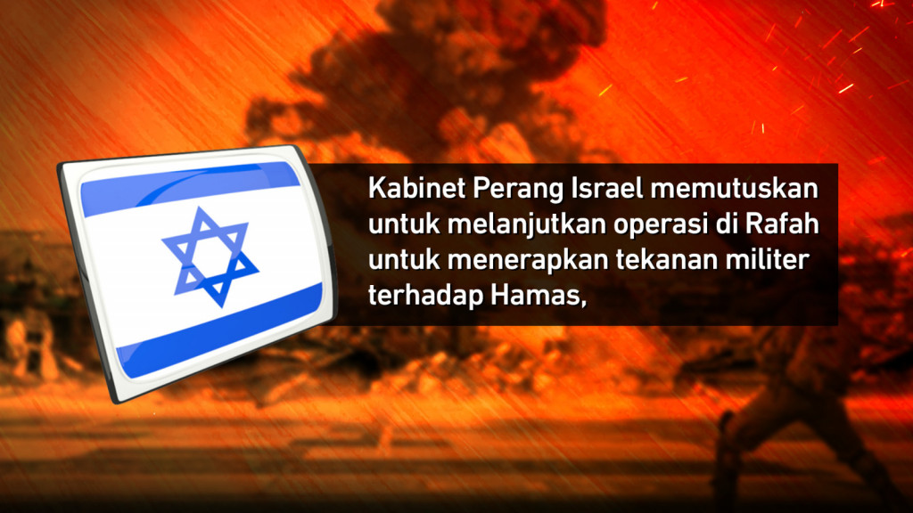 Israel Serang Rafah Usai Hamas Sepakati Proposal Gencatan Senjata