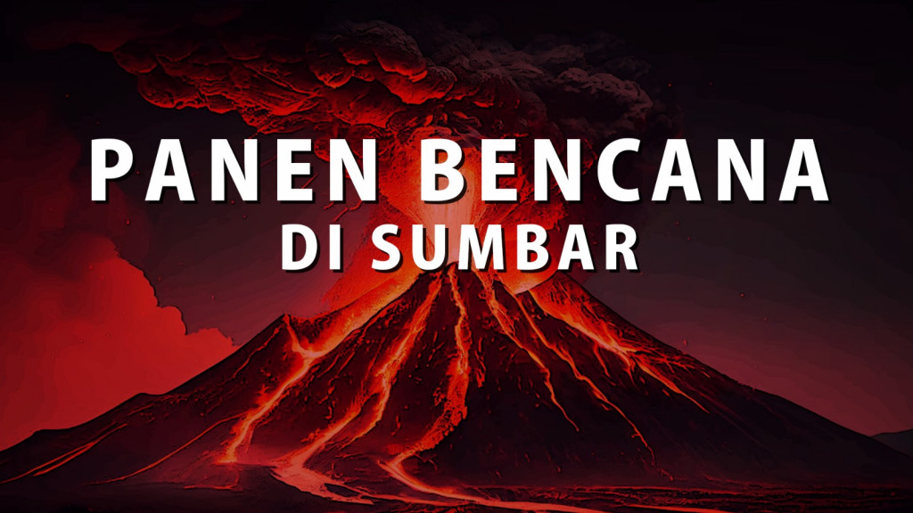Panen Bencana di Sumbar